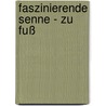 Faszinierende Senne - zu Fuß by Unknown