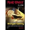 Fear Street. Blutiges Casting by R.L. Stine