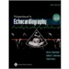 Feigenbaum's Echocardiography door William F. Armstrong