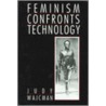 Feminism Confronts Technology by Judy Wajcman