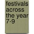 Festivals Across The Year 7-9