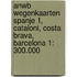 ANWB Wegenkaarten Spanje 1, Cataloni, Costa Brava, Barcelona 1: 300.000
