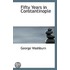 Fifty Years In Constantinople