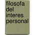 Filosofa del Interes Personal