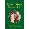 Finding Gloria, Finding Betty door Gloria Guarracino