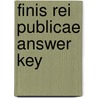 Finis Rei Publicae Answer Key by Robert Knapp