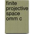 Finite Projective Space Omm C