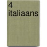 4 Italiaans door B. De Vries