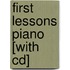 First Lessons Piano [with Cd]