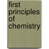 First Principles Of Chemistry