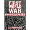 First World War Photographers door Jane Carmichael