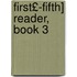 First£-Fifth] Reader, Book 3