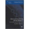 Fiscal Policy For Development door Tony Addison