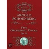 Five Orchestral Pieces Op. 16 by Music Scores
