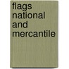 Flags National And Mercantile door James Griffin