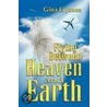 Flying Between Heaven & Earth door Gina E. Jones