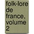 Folk-Lore de France, Volume 2