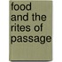Food and the Rites of Passage