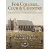 For College, Club And Country door Richard Hale