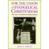 For Union Evangelical-Pod, Ls door Allen C. Guelzo
