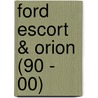 Ford Escort & Orion (90 - 00) door Onbekend