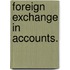 Foreign Exchange In Accounts.