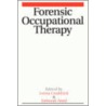 Forensic Occupational Therapy door Lorna Couldrick