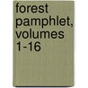 Forest Pamphlet, Volumes 1-16 door Dept India. Forest