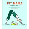 Fit mama