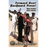 Forward Ever! Backward Never!