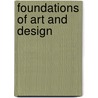 Foundations Of Art And Design door Alan Pipes