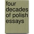 Four Decades Of Polish Essays