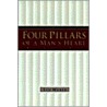 Four Pillars Of A Man's Heart by Stu Weber