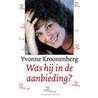 Was hij in de aanbieding?
