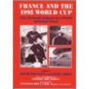 France And The 1998 World Cup door Onbekend