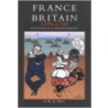 France and Britain, 1900-1940 door Philip Michael Hett Bell