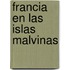 Francia En Las Islas Malvinas