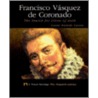 Francisco Vasquez de Coronado by Carrie Nichols Cantor