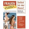 Frauen - Selbst ist der Mann! door Benito