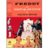 Freddy and Simon the Dictator door Walter R. Brooks