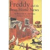 Freddy and the Bean Home News by Walter R. Brooks
