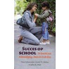 Succes op school! by T. Schoenaker