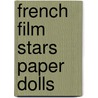 French Film Stars Paper Dolls door Tom Tierney