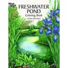 Freshwater Pond Coloring Book door Coloring Books