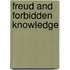 Freud and Forbidden Knowledge