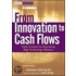 From Innovation To Cash Flows