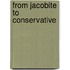 From Jacobite to Conservative