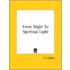 From Night To Spiritual Light