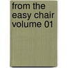 From The Easy Chair Volume 01 by George William Curtis