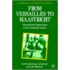 From Versailles to Maastricht